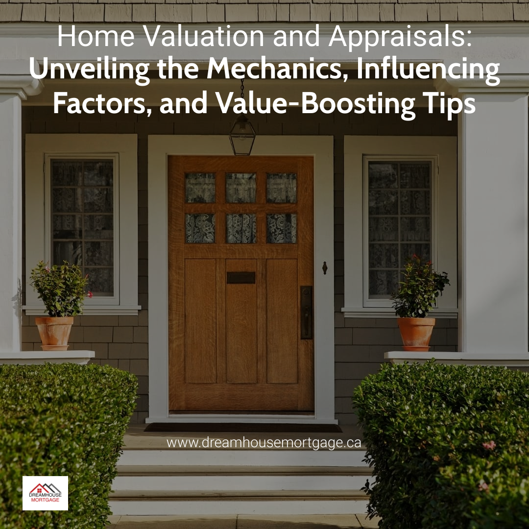 Home Valuation and Appraisals