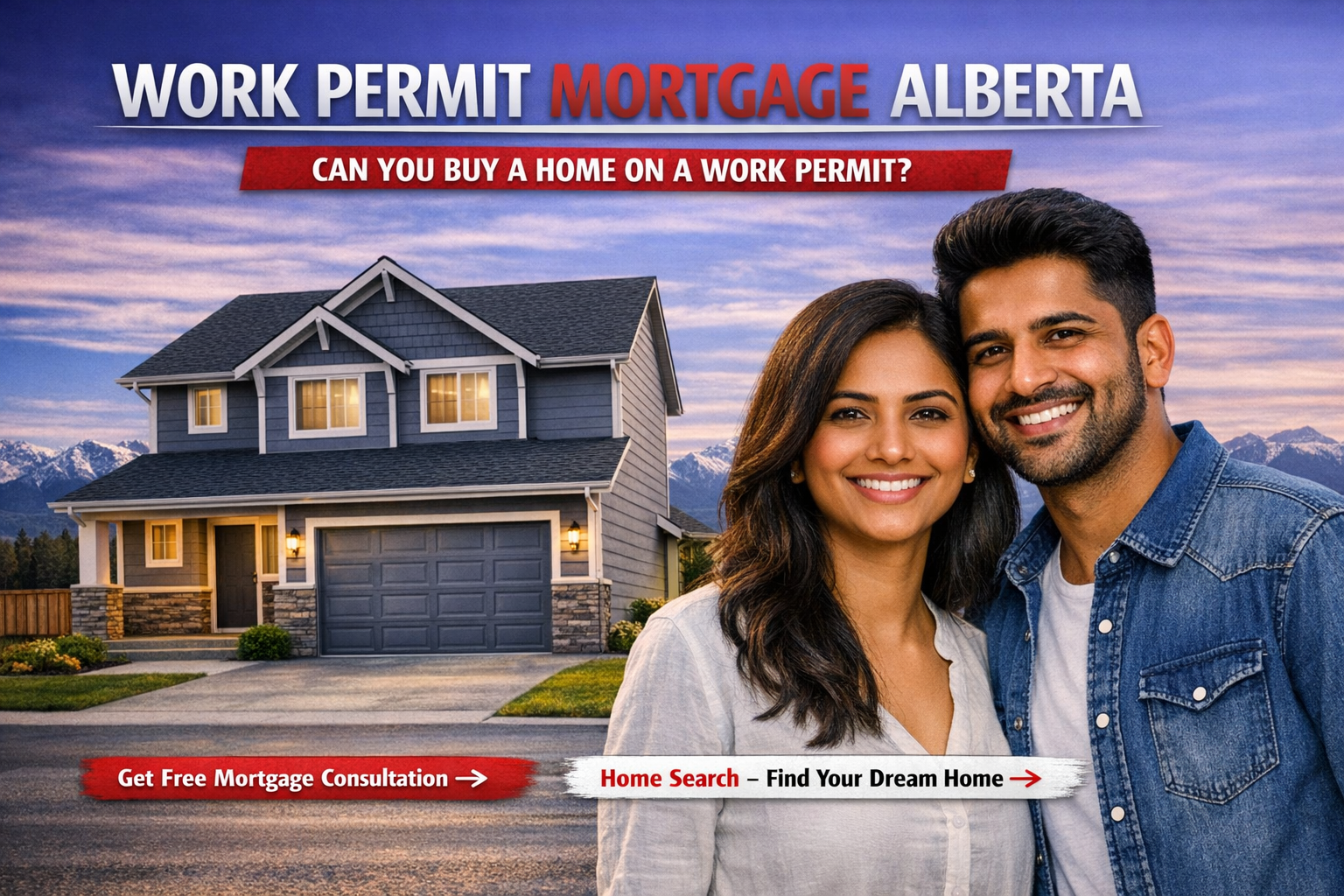 Work Permit Mortgage Alberta