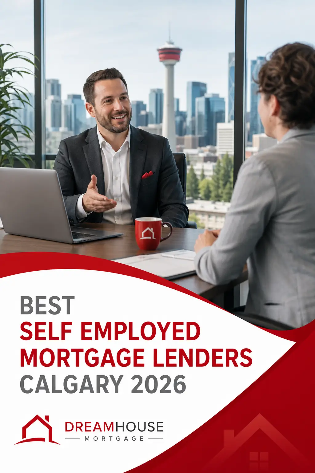 best self employed mortgage lenders Calgary
